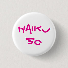 HAIKU 50 RONDE BUTTON 3,2 CM