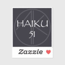 HAIKU 51-STICKER