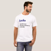 Haikus is moeilijk t-shirt (Voorkant volledig)