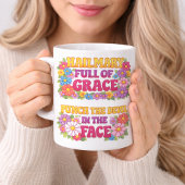 Hail Mary Full of Grace Punch the Devil Mug