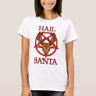 Hail Santa T-shirt