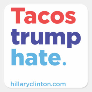 Haine d'atout de tacos : Autocollant 2016 de