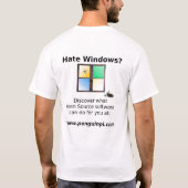 Haine Windows ? T-shirt (Dos)