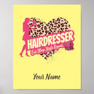 Hairdresser Leopard Hair Hustler Haarstylist Poster