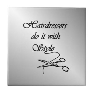 Hairdressers doen het met stijl tegeltje