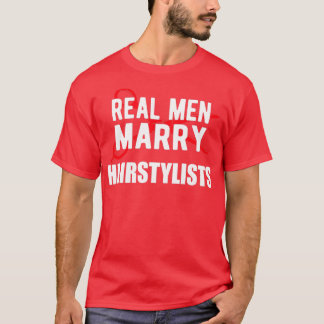Hairstyle stylist Real Mannen Marry Hairstylists T-shirt