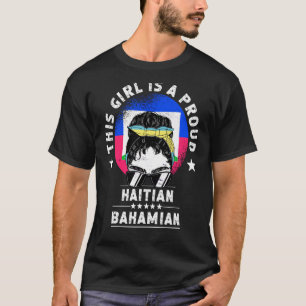 Haïti vlag Bahamas Grown Women Girl Citizen Pride T-shirt
