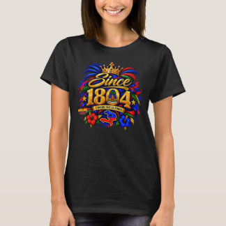 **Haïtiaanse Vibes | Sinds 1804 Haïtiaanse Trots T T-shirt