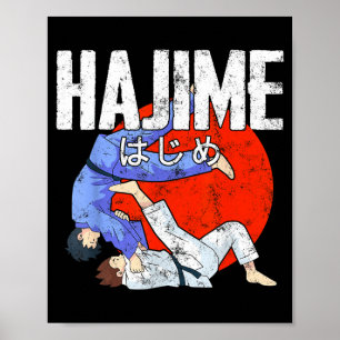 Hajime Grappige Judo Sporten Japanse Vechtkunsten Poster