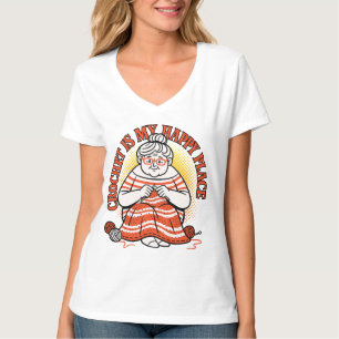 Haken Is Mijn Gelukkige Plek – Opgewekte Oma T-shirt