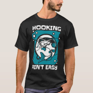 Haken Is Niet Eenvoudig Diepzee Vissen Vissen Viss T-shirt