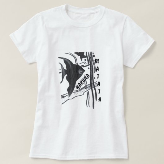 Hakuna Matata Fish Art Print T-shirt (Design voorkant)