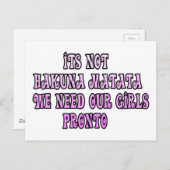 Hakuna Matata hebben onze Girls Pronto nodig Briefkaart (Voorkant / Achterkant)