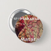 Hakuna Matata.JPG Ronde Button 5,7 Cm (Voorkant /achterkant)