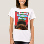Hakuna Matata Kenya Kunstdruk T-shirt (Voorkant)