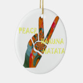 Hakuna Matata Peace Keramisch Ornament (Rechts)