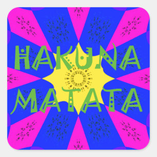 Hakuna Matata prachtige verbluffende designkleuren Vierkante Sticker