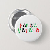 Hakuna matata ronde button 5,7 cm (Voorkant /achterkant)