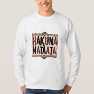 Hakuna Matata T-shirt