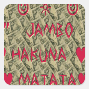 Hakuna Matata Talk Money Art Print Design Vierkante Sticker