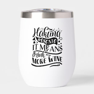 Hakuna Moscato betekent meer wijn