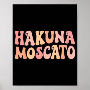 Hakuna Moscato Wijn Drinken Bach Crew Bachelorette Poster