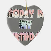 HakunaMatata Gift Today is mijn verjaardag.png Keramisch Ornament (Rechts)