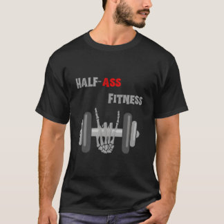 Half-Ass Fitness Skelet Lifting T-shirt