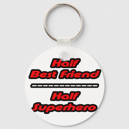 Half beste vriend Half Superheld Sleutelhanger (Voorkant)