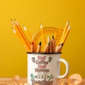 ☕️ Half Café, 💕 Demi Humain, Toute Mug Enseignant