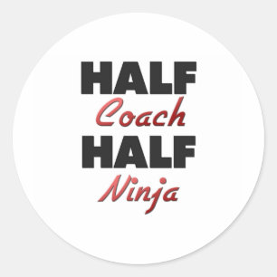 Half Coach Half Ninja Ronde Sticker
