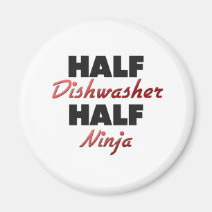 Half Dishwasher Half Ninja Magneet