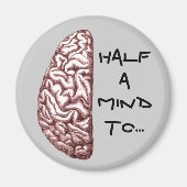 Half een Mind Magnet Magneet (Voorkant)
