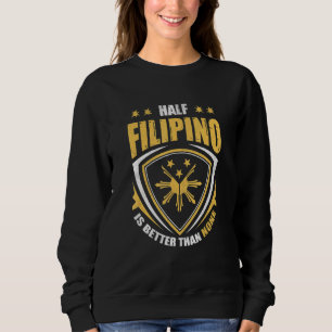 Half Filipijns Is Beter Dan Geen Pinoy Filipijns Trui