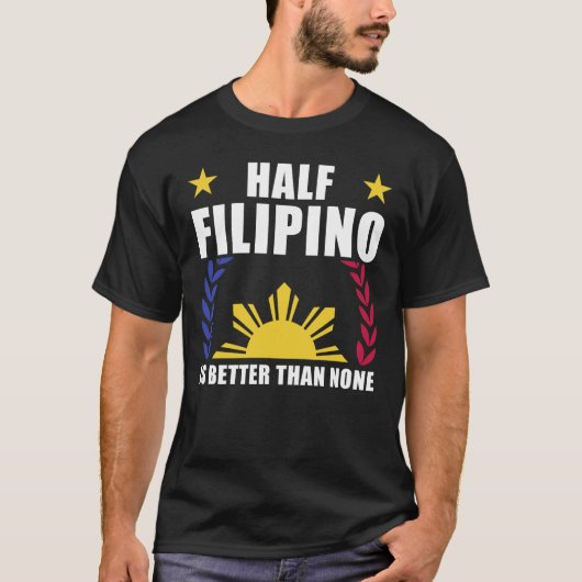 Half Filipino American Filippijnen Pinoy Pinay T-shirt (Voorkant)