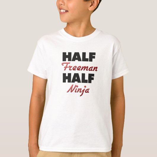 Half Freeman Half Ninja T-shirt (Voorkant)