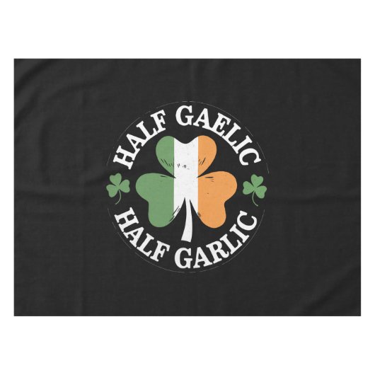 Half Gaelic Half Garlic Iers Italiaans St. Patrick Tafelkleed (Voorkant (Horizontaal))