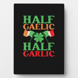 Half Gaelic Half Garlic St. Patricks Day Ierland I Fotoplaat