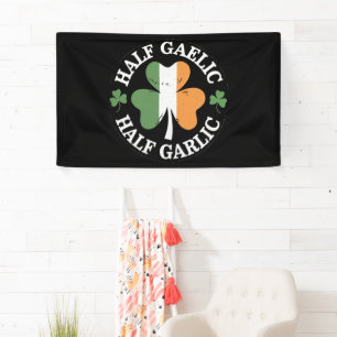 Half Gaelic Half Knoflook Iers Italiaans St. Patri Spandoek