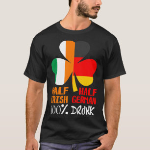 Half Iers half Duits Drink St. Patricks T-shirt