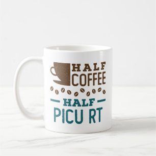 Half koffie half PICU RT ademhalingstherapeut Koffiemok