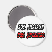 Half Librarian Half Superheld Magneet (Voorkant / Achterkant)