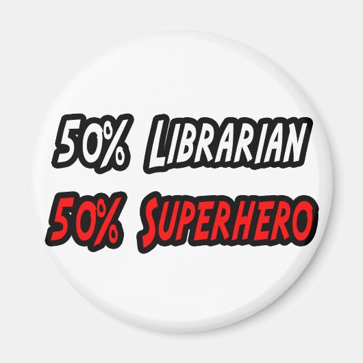 Half Librarian Half Superheld Magneet (Voorkant)