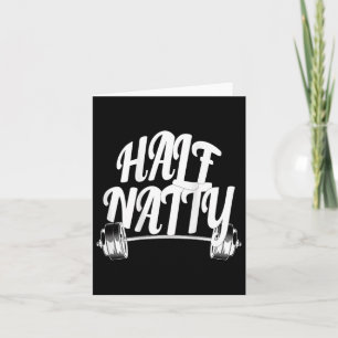 Half Natty Bodybuilding (rug) Fitness Steroid Wor Kaart