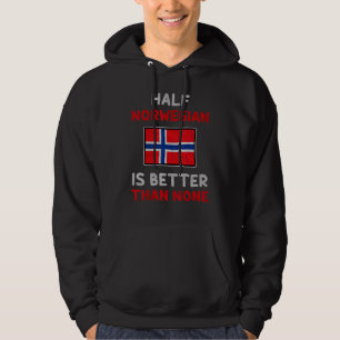 Half Noors is beter dan Geen Noorse vlag Hoodie