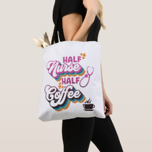 Half Nurse Half Coffee Nurse Groovy Koffie liefheb Draagtas