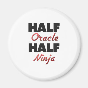 Half Oracle Half Ninja Magneet