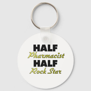 Half Pharmacist Half Rock Star Sleutelhanger