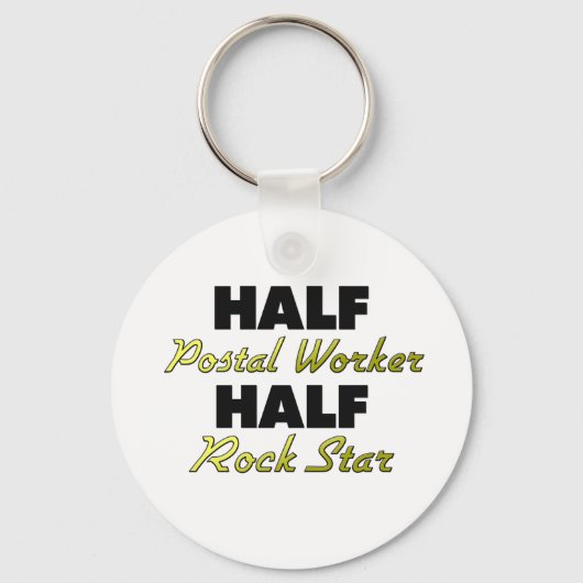 Half Postal Worker Half Rock Star Sleutelhanger (Voorkant)