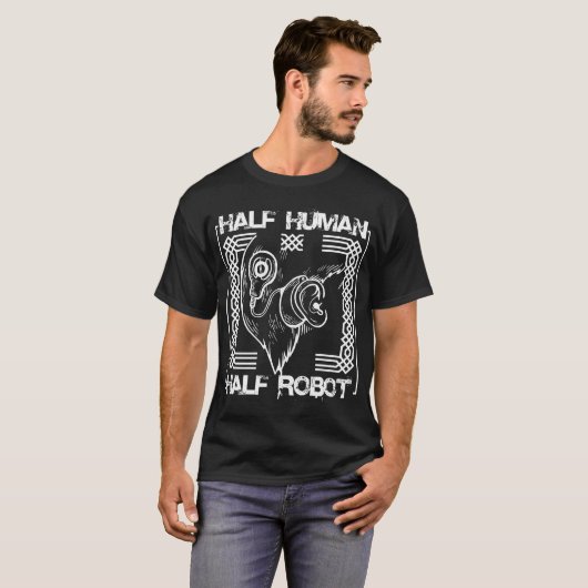 Half Robot Half Human T-Shirt For Cochlear Implant (Voorkant volledig)